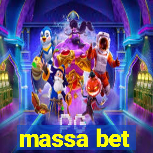 massa bet